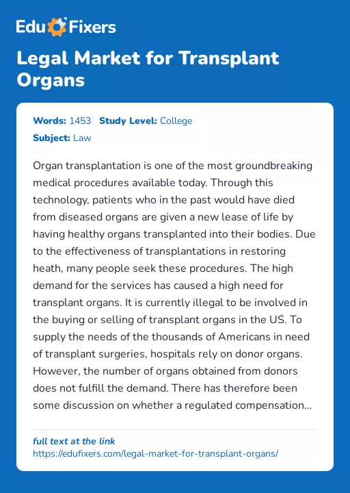 Legal Market for Transplant Organs - Essay Preview