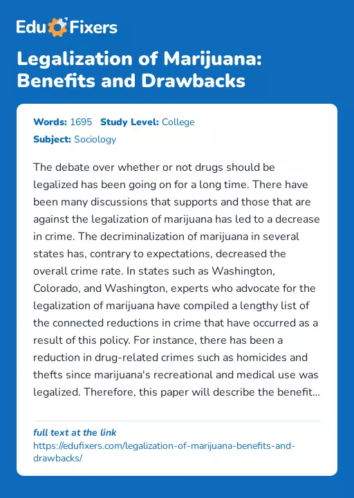 Legalization of Marijuana: Benefits and Drawbacks - Essay Preview