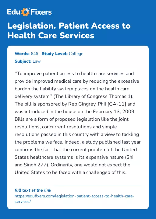 Legislation. Patient Access to Health Care Services - Essay Preview