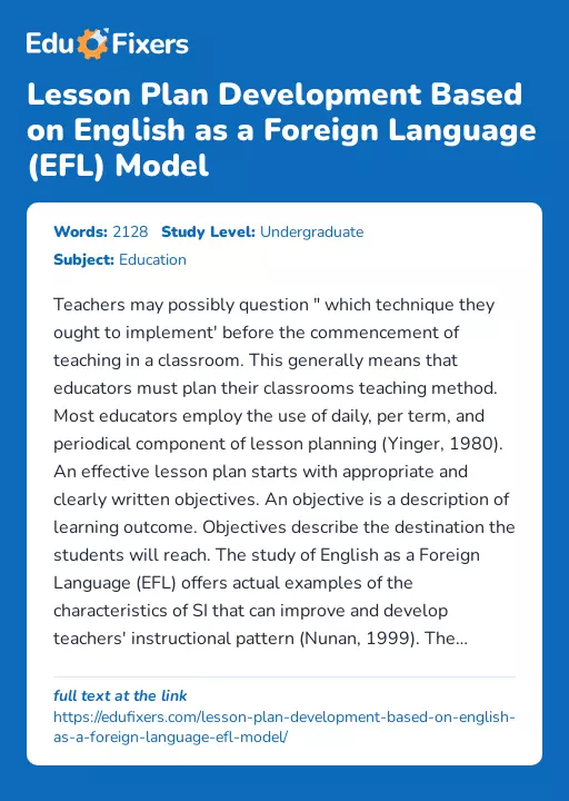 Lesson Plan Development Based on English as a Foreign Language (EFL) Model - Essay Preview