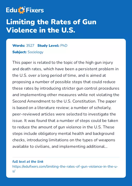 Limiting the Rates of Gun Violence in the U.S. - Essay Preview