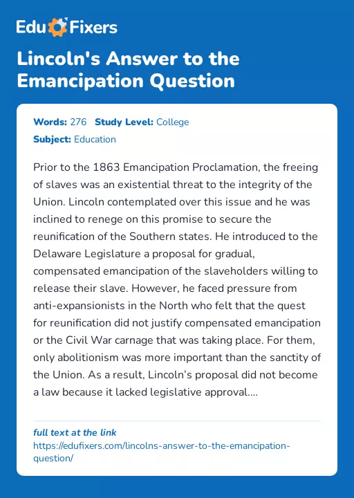 Lincoln's Answer to the Emancipation Question - Essay Preview