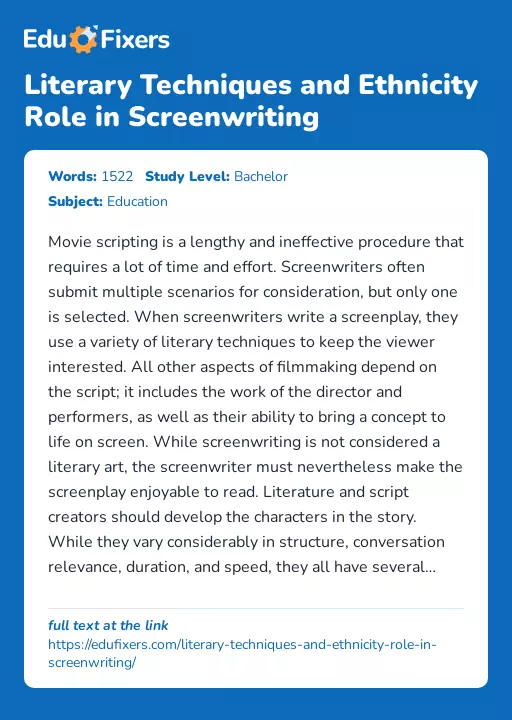 Literary Techniques and Ethnicity Role in Screenwriting - Essay Preview