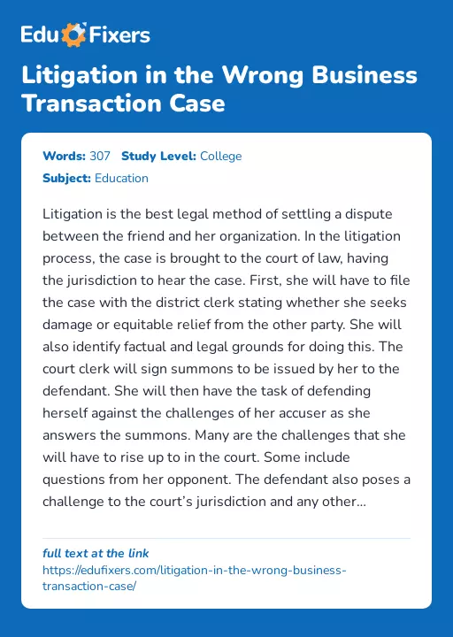 Litigation in the Wrong Business Transaction Case - Essay Preview