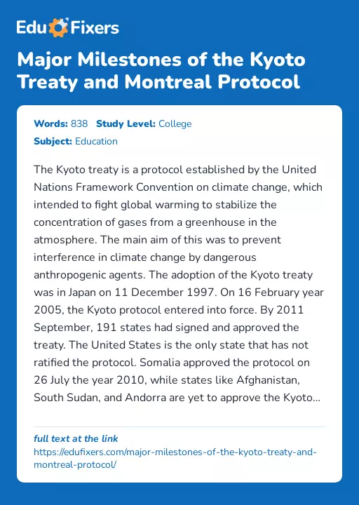 Major Milestones of the Kyoto Treaty and Montreal Protocol - Essay Preview