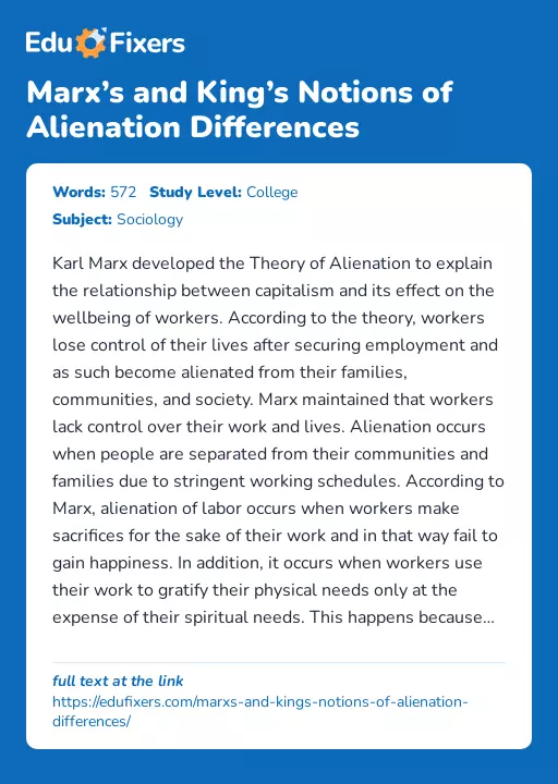 Marx’s and King’s Notions of Alienation Differences - Essay Preview
