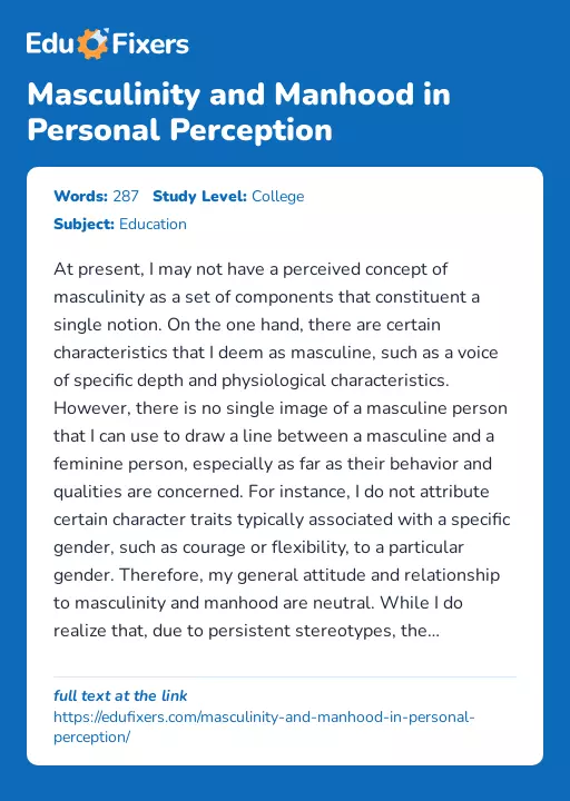 Masculinity and Manhood in Personal Perception - Essay Preview