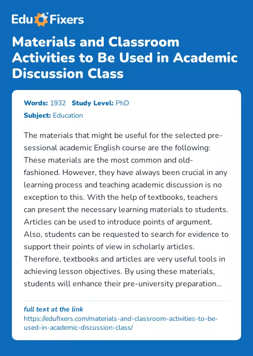 Materials and Classroom Activities to Be Used in Academic Discussion Class - Essay Preview