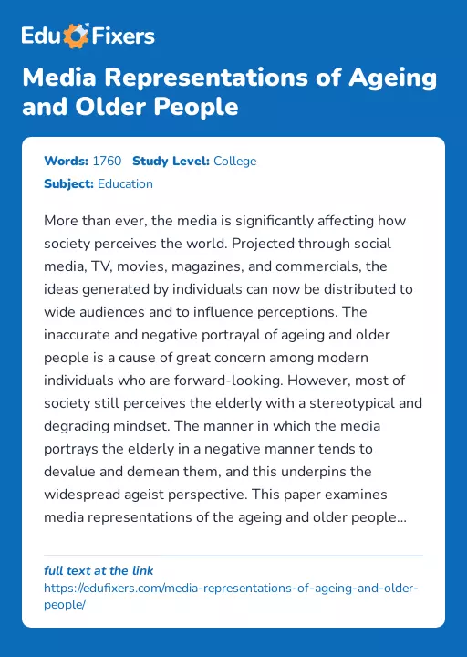 Media Representations of Ageing and Older People - Essay Preview