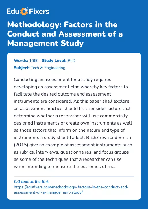 Methodology: Factors in the Conduct and Assessment of a Management Study - Essay Preview
