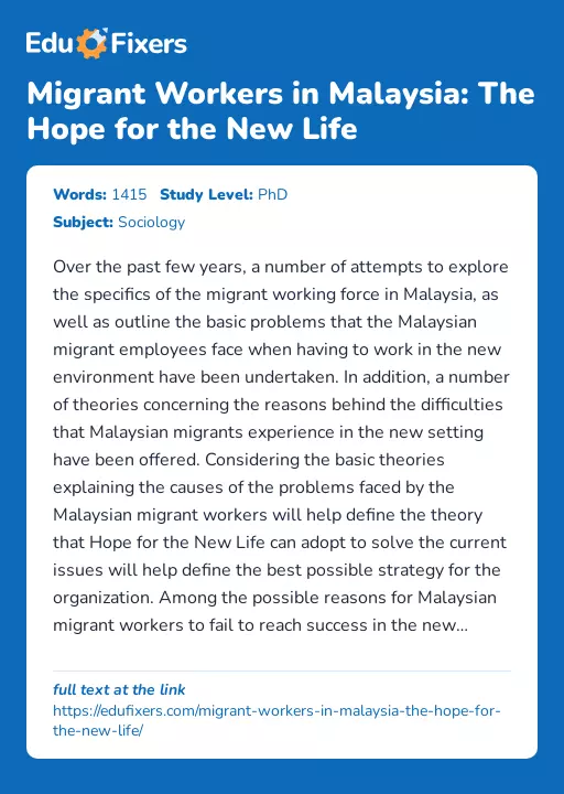 Migrant Workers in Malaysia: The Hope for the New Life - Essay Preview