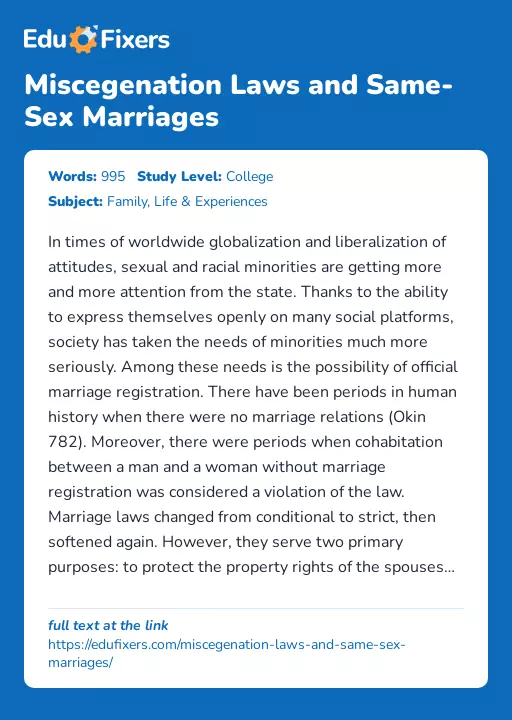 Miscegenation Laws and Same-Sex Marriages - Essay Preview