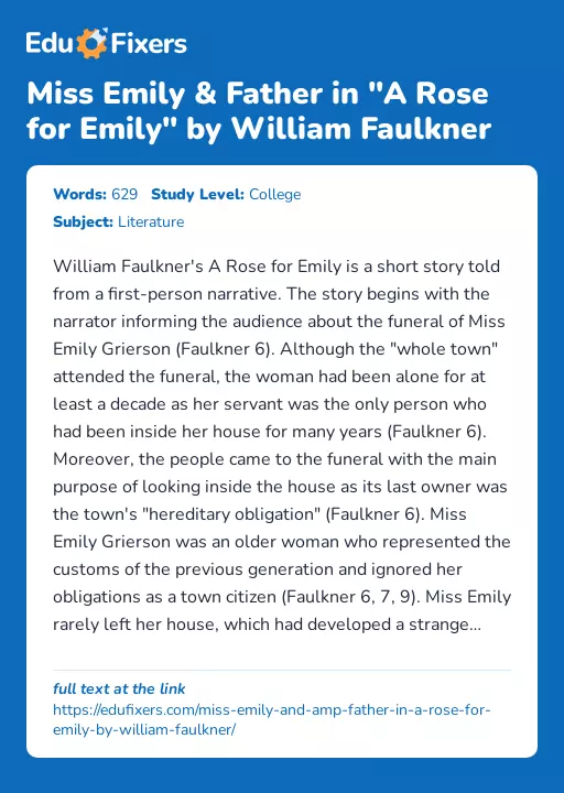 Miss Emily & Father in "A Rose for Emily" by William Faulkner - Essay Preview