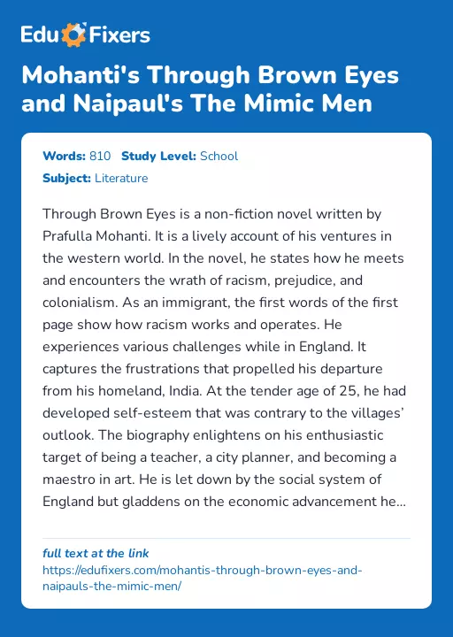 Mohanti's Through Brown Eyes and Naipaul's The Mimic Men - Essay Preview