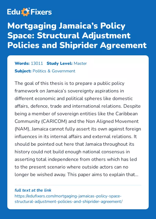 Mortgaging Jamaica’s Policy Space: Structural Adjustment Policies and Shiprider Agreement - Essay Preview