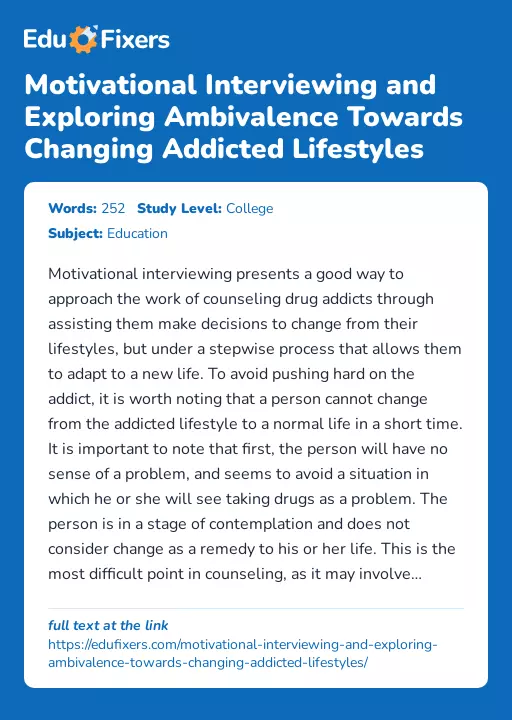 Motivational Interviewing and Exploring Ambivalence Towards Changing Addicted Lifestyles - Essay Preview