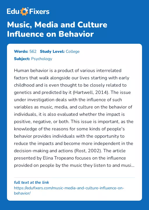 Music, Media and Culture Influence on Behavior - Essay Preview