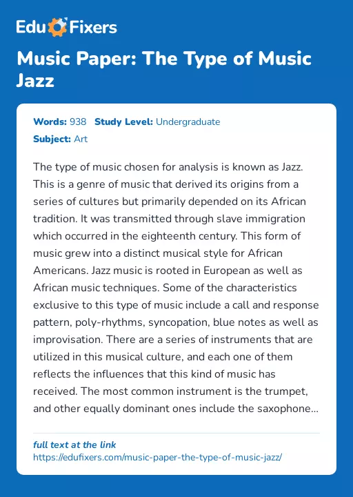 Music Paper: The Type of Music Jazz - Essay Preview
