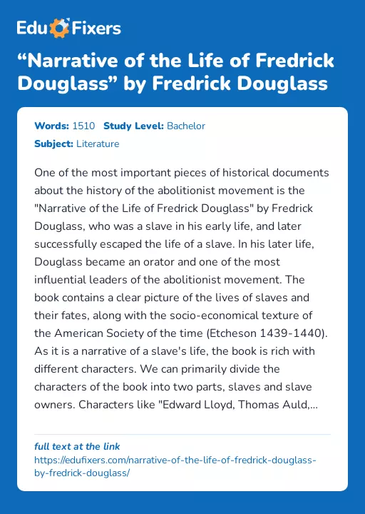 “Narrative of the Life of Fredrick Douglass” by Fredrick Douglass - Essay Preview