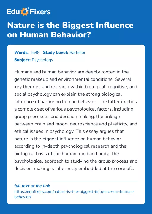 Nature is the Biggest Influence on Human Behavior? - Essay Preview