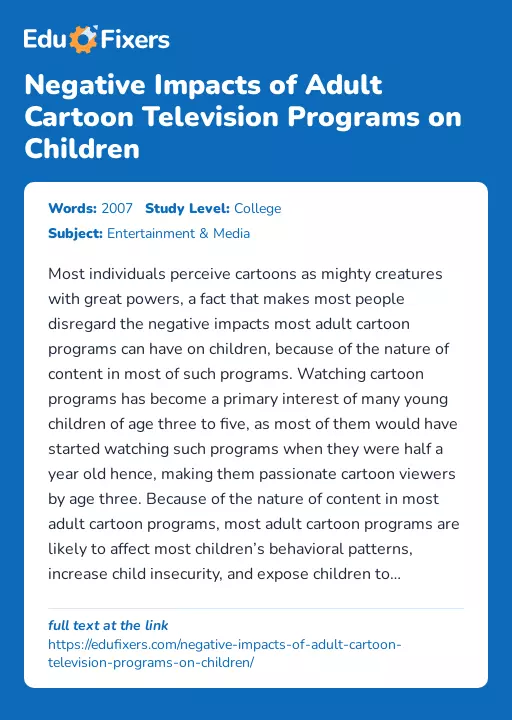 Negative Impacts of Adult Cartoon Television Programs on Children - Essay Preview