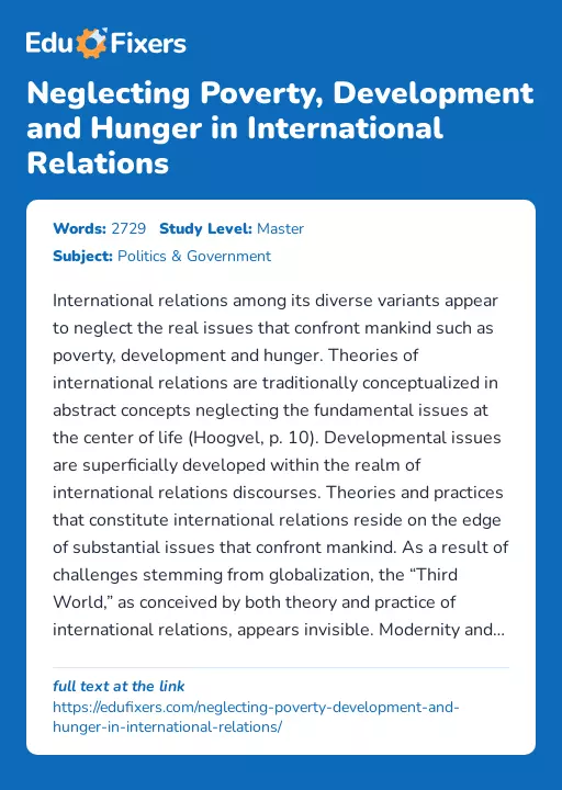 Neglecting Poverty, Development and Hunger in International Relations - Essay Preview