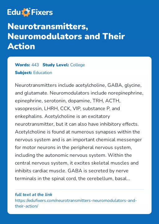 Neurotransmitters, Neuromodulators and Their Action - Essay Preview