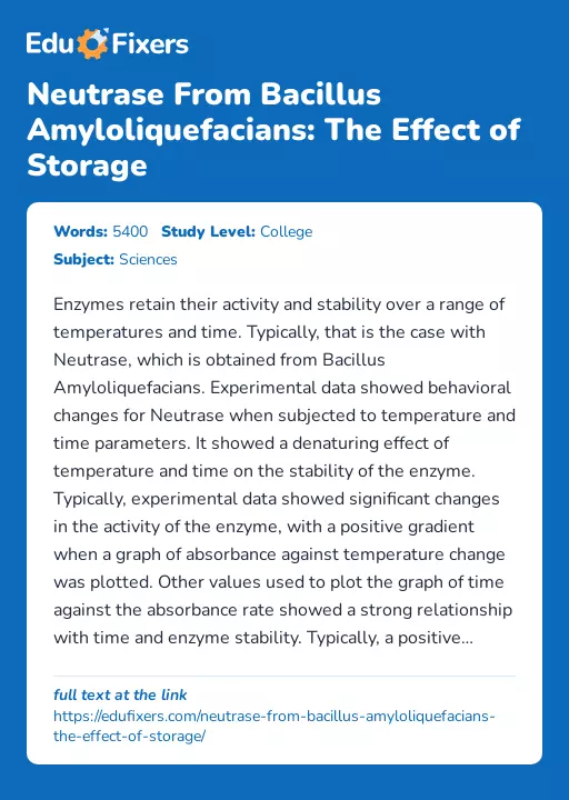 Neutrase From Bacillus Amyloliquefacians: The Effect of Storage - Essay Preview