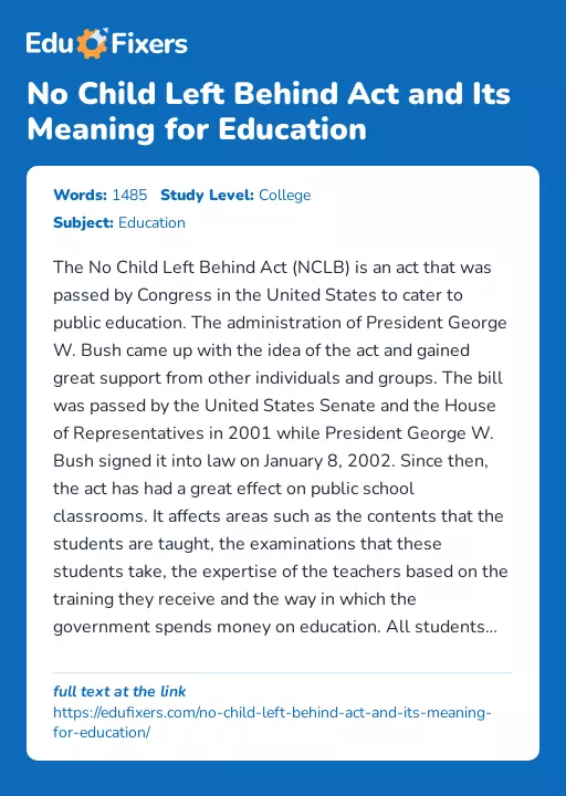 No Child Left Behind Act and Its Meaning for Education - Essay Preview