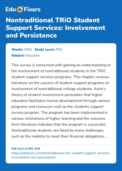 Nontraditional TRiO Student Support Services: Involvement and Persistence - Essay Preview