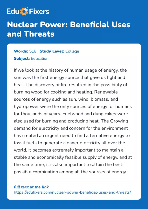 Nuclear Power: Beneficial Uses and Threats - Essay Preview