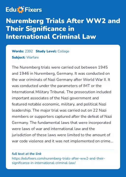 Nuremberg Trials After WW2 and Their Significance in International Criminal Law - Essay Preview