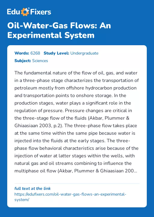 Oil-Water-Gas Flows: An Experimental System - Essay Preview