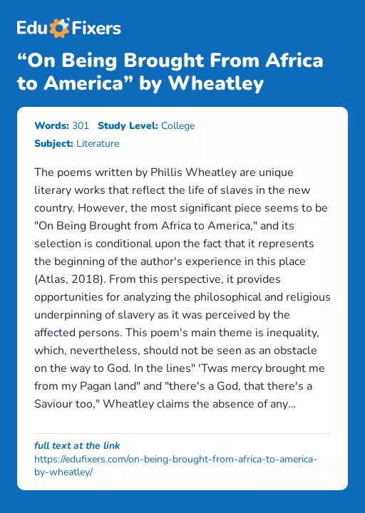 “On Being Brought From Africa to America” by Wheatley - Essay Preview