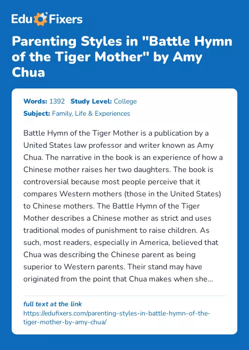 Parenting Styles in "Battle Hymn of the Tiger Mother" by Amy Chua - Essay Preview