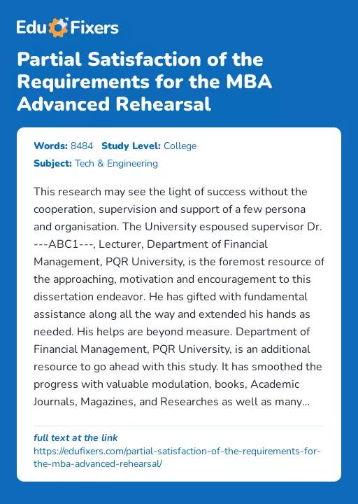 Partial Satisfaction of the Requirements for the MBA Advanced Rehearsal - Essay Preview