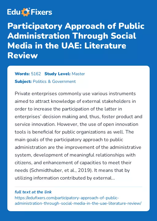 Participatory Approach of Public Administration Through Social Media in the UAE: Literature Review - Essay Preview