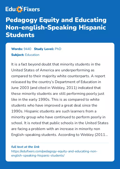Pedagogy Equity and Educating Non-english-Speaking Hispanic Students - Essay Preview
