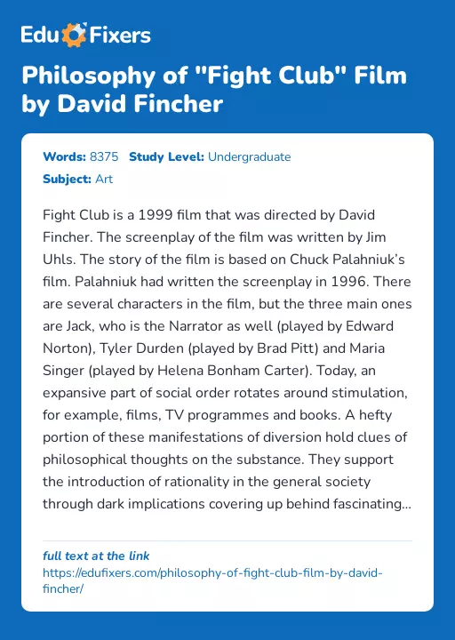 Philosophy of "Fight Club" Film by David Fincher - Essay Preview