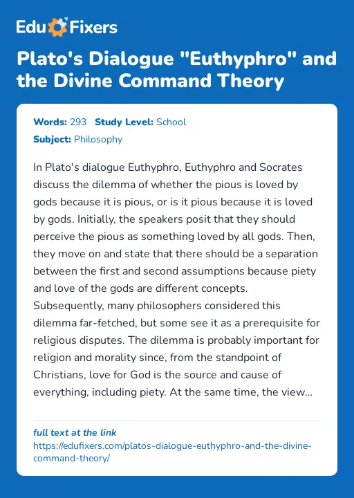 Plato's Dialogue "Euthyphro" and the Divine Command Theory - Essay Preview