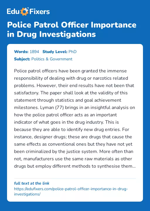 Police Patrol Officer Importance in Drug Investigations - Essay Preview