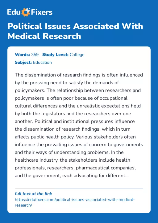 Political Issues Associated With Medical Research - Essay Preview