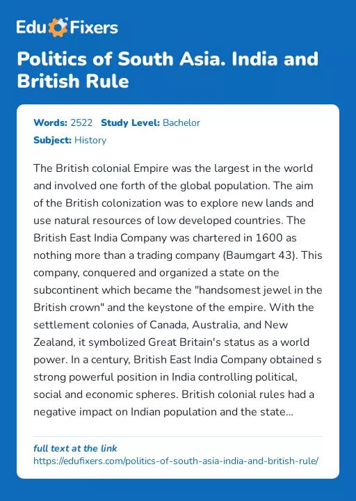 Politics of South Asia. India and British Rule - Essay Preview