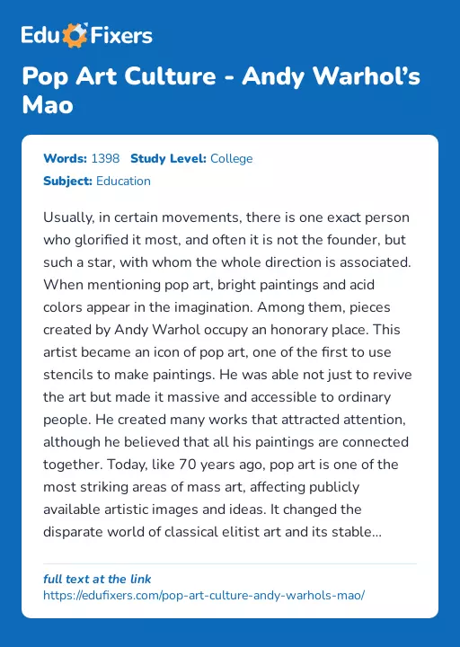 Pop Art Culture - Andy Warhol’s Mao - Essay Preview
