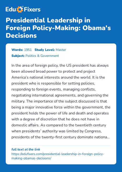 Presidential Leadership in Foreign Policy-Making: Obama's Decisions - Essay Preview