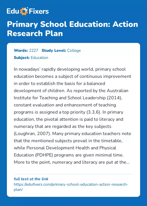 Primary School Education: Action Research Plan - Essay Preview