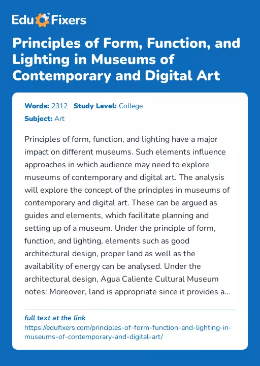 Principles of Form, Function, and Lighting in Museums of Contemporary and Digital Art - Essay Preview