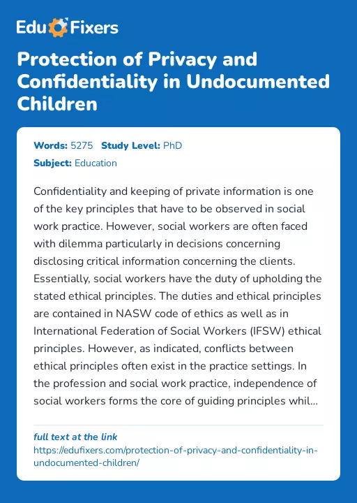 Protection of Privacy and Confidentiality in Undocumented Children - Essay Preview