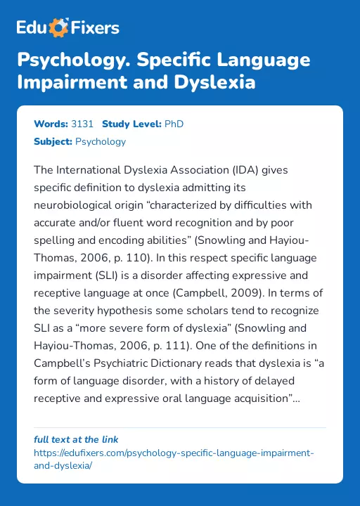 Psychology. Specific Language Impairment and Dyslexia - Essay Preview