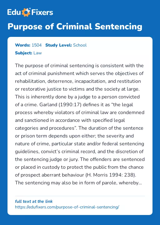 Purpose of Criminal Sentencing - Essay Preview
